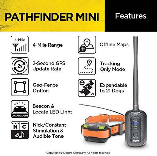 Dogtra Pathfinder Mini GPS Electronic Dog Training Collar for Small to Medium Dogs - 4-Mile range, 100 Levels Nick and Constant Stimulation, Tone, Waterproof, Expandable to 21 dogs, w/PetsTEK