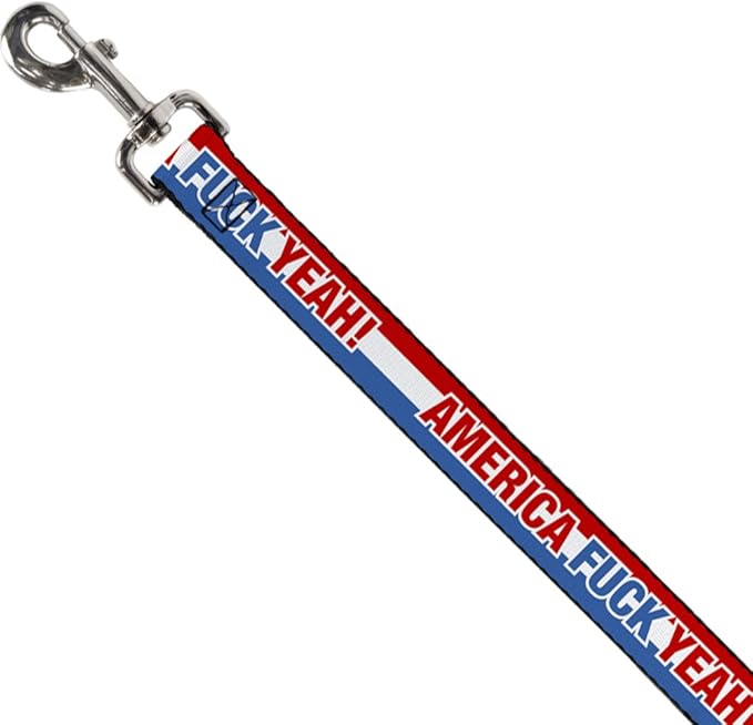 Dog Leash America Fuck Yea Red White Blue 6 Feet Long 1.5 Inch Wide