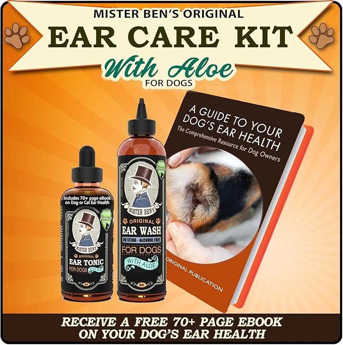 MISTER BEN'S Original Ear Cleaner for Dogs Care Kit - Includes Tonic & Wash