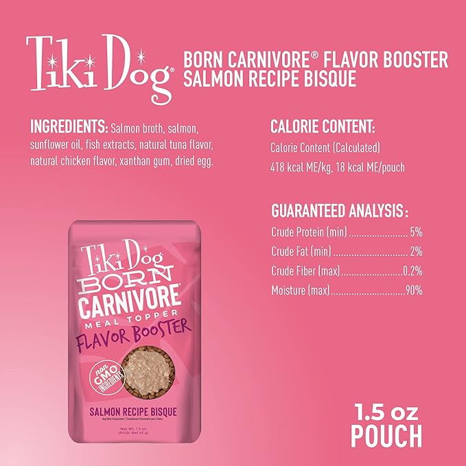 Tiki Dog Born Carnivore Flavor Booster, Salmon Recipe Bisque, Grain Free Meat Based Treat, Meal Topper for All Dog Breeds and All Life Stages, 1.5 oz Pouch, Pack of 12