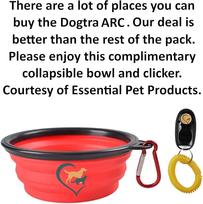 Dogtra ARC Dog Training Collar - 3/4 Mile Range, Waterproof, Rechargeable, Static, Vibration, Fits 15lbs & Up, Includes Free Essential Pet Products Training Clicker and Collapsible Food and Water Bowl
