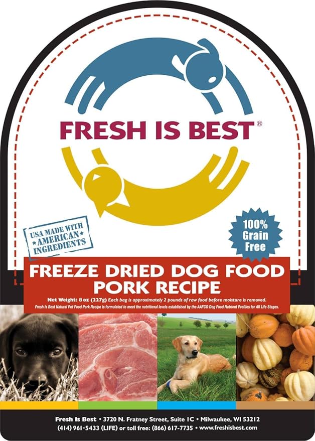 Fresh Is Best - Freeze Dried Raw Dog Food - Pork, 8 Ounces