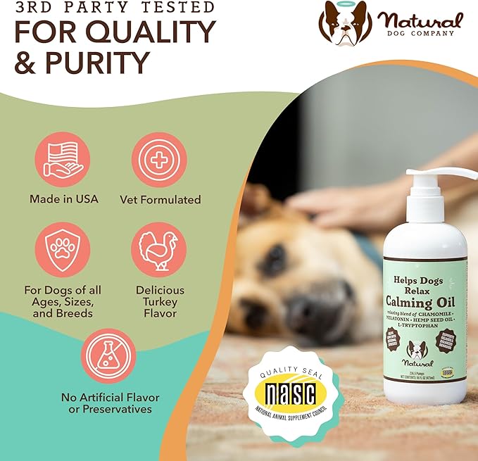 Natural Dog Company Calming Oil, 16 oz Bottle, Helps Manage Normal Stress, Promotes Relaxation, Supports Balanced Behavior, Melatonin for Dogs, May reduce Hyperactivity, for Dogs of all Ages & Sizes