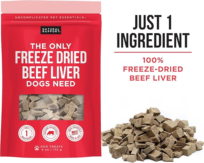 Natural Rapport Beef Liver Dog Treats - The Only Freeze Dried Beef Liver Dogs Need - Grain-Free Beef Bites, Dog Treats for Small and Large Dogs (4 oz.)