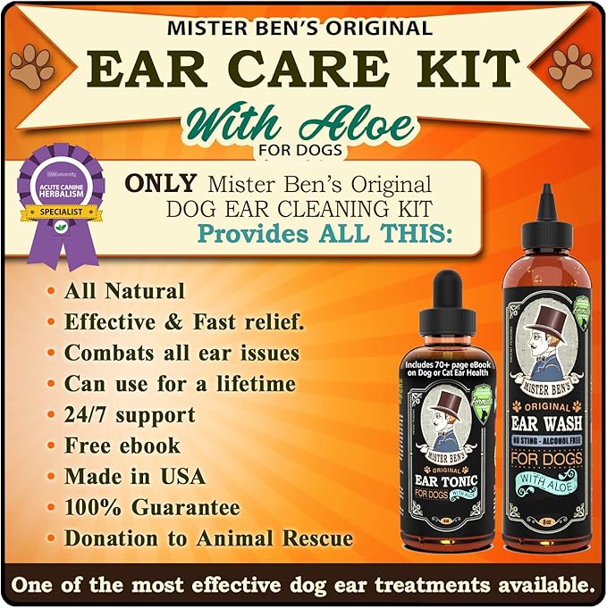 MISTER BEN'S Original Ear Cleaner for Dogs Care Kit - Includes Tonic & Wash