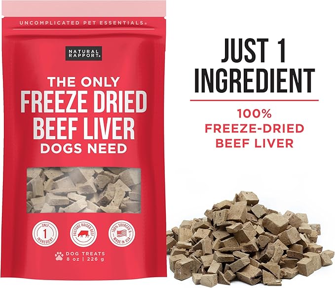 Natural Rapport Beef Liver Dog Treats - The Only Freeze Dried Beef Liver Dogs Need - Grain-Free Beef Bites, Dog Treats for Small and Large Dogs (8 oz.)
