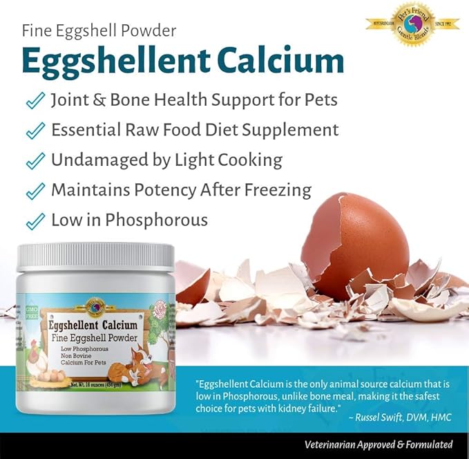 Pet's Friend Eggshellent Calcium 16 oz - Fine Eggshell Powder Calcium Supplement for Dogs and Cats, Low Phosphorous Non-Bovine Ingredients, Nourish Muscles, Joints, and Bones, Tasty Food Additive