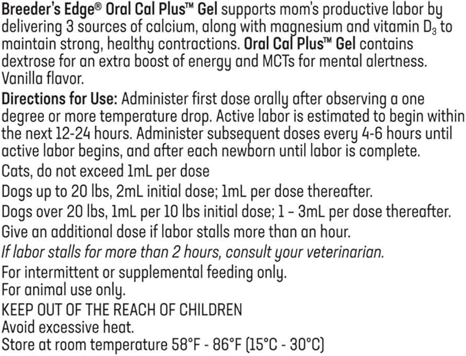Breeder's Edge Oral Cal Plus- Fast-absorbing Oral Calcium Supplement - 30 ml Paste