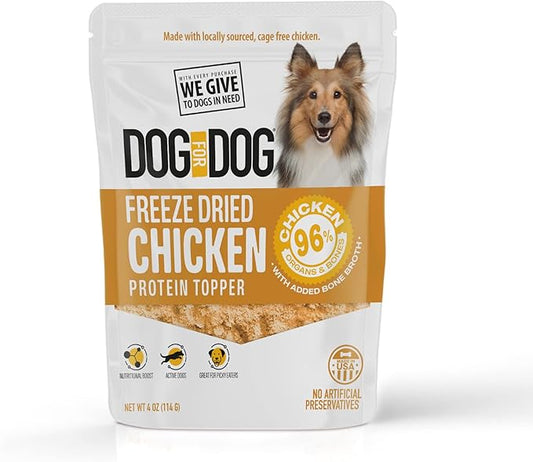Dog for Dog Freeze Dried Dog Food Topper - Cage Free Chicken Dog Food toppers for Picky Eaters | Food toppers for Picky Dogs and Treats, All Natural & Limited Ingredient | Made in The USA - 4OZ