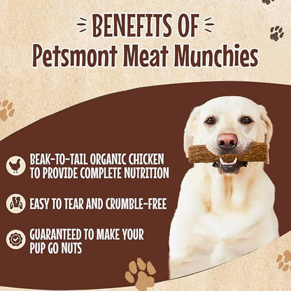 Petsmont Meat Munchies - Organic Dog Chicken Jerky Treats - 5oz