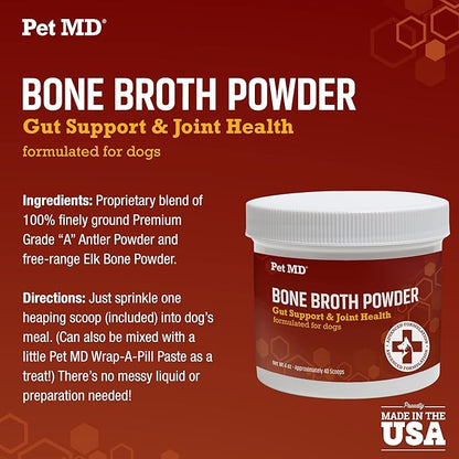 Pet MD Bone Broth for Dogs - Dog Food Toppers with Vitamins, Amino Acids, Natural Joint and Digestion Support - Made from Grade A Free Range Elk Bone Powder - 4 oz