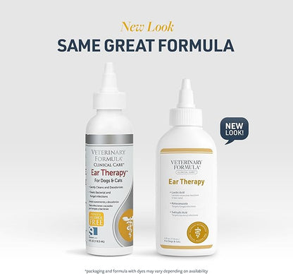 Veterinary Formula Clinical Care Ear Therapy, 4 oz. – Cat and Dog Ear Cleaner to Help Soothe Itchiness and Cleans The Ear Canal from Debris and Buildup That May Cause Infection