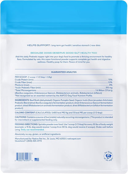 Native Pet Probiotic for Dogs - Vet Created Powder Digestive Issues Dog Probiotics + Prebiotic Bone Broth 232 Gram 6 Billion CFU - Dog Supplies - Powder Prebiotics and Probiotics Dogs Love! (32.8 oz)