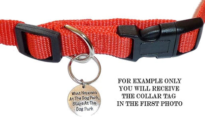 Hidden Hollow Beads Custom Pet Dog and Cat Tags, Funny Cute Sayings for Your Pet's Collar. for Pet Lovers. (What Happens at The Dog Park, Stays at The)