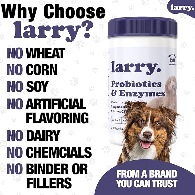 Dog Probiotics and Digestive Enzymes by Larry | 1 Billion CFUs of Probiotics for Dogs | Digestion, Bowel Support, & Gut Health for Dogs | Probiotic Chew for Dogs All Breeds & Sizes, (60 Soft Chews)