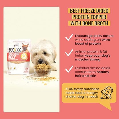 Dog for Dog Freeze Dried Dog Food Topper - Pasture Raised Beef Dog food toppers for Picky Eaters | Bone Broth powder for Dogs and Treats | All Natural & Limited Ingredient | Made in The USA - 4 OZ