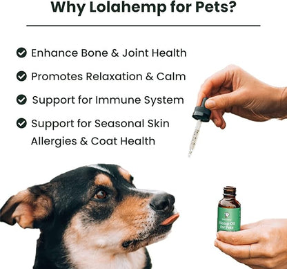 Lolahemp Hemp Oil for Dogs & Cats - Made in USA at Family Farm - Natural Hemp Oil for Joint Support, Promoting Mobility, Relieving Discomfort and Calming Supplement for Promoting Relaxation