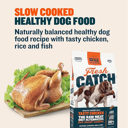 Bully Max Classic Fresh Catch Dry Dog Food - Slow-Cooked, Natural Chicken, Rice & Fish Recipe - Nutrient-Rich Large Kibble Wholesome Puppy & Dog Food - 12 lbs