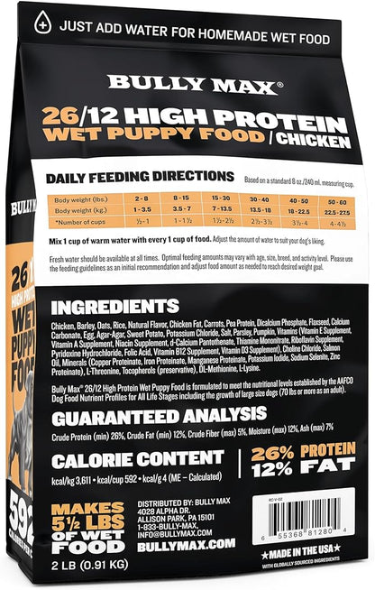 Bully Max Wet Puppy Food - Instant Fresh Dehydrated High Protein Dog Food with Chicken - Healthy Growth for Small & Large Breed Puppies - 2 Dry Dog Food Pounds (Makes 5.5 lbs. of Wet Dog Food)