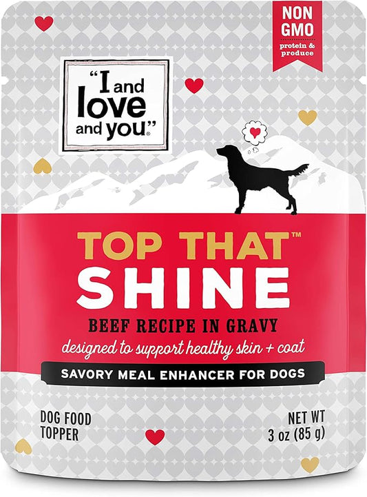 "I and love and you" Top That Shine Wet Dog Food Pouch, Beef Recipe In Gravy, 3 oz (Pack of 12)