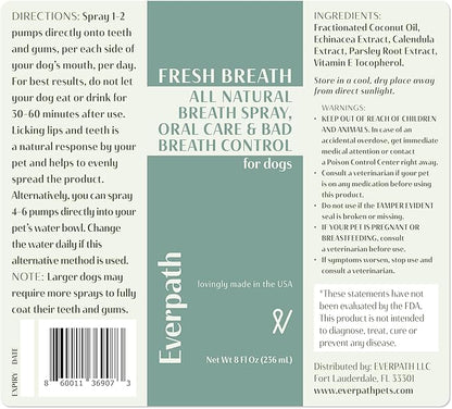 Everpath 2024 Upgraded Pet Fresh Breath Spray - 8 Fluid Ounces/236mls | Made in The USA | Enhances Dental and Gum Wellness | Supports Oral Care and Control Bad Breath | Natural Solution for Pets