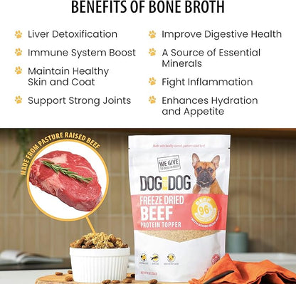 Dog for Dog Freeze Dried Dog Food Topper - Pasture Raised Beef Dog food toppers for Picky Eaters | Bone Broth powder for Dogs and Treats | All Natural & Limited Ingredient | Made in The USA - 4 OZ