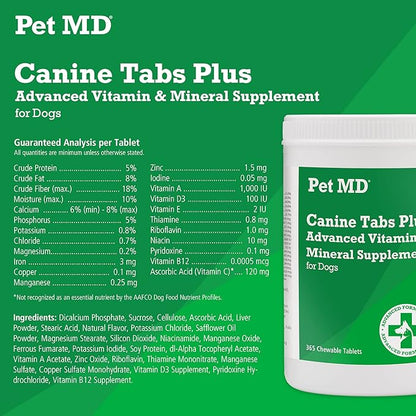 Pet MD - Canine Tabs Plus 365 Count - Advanced Multivitamins for Dogs - Natural Daily Vitamin and Mineral Nutritional Supplement - Liver Flavored Chewable Tablets
